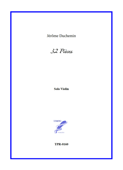 32 Pieces for Solo Violin (Duchemin)