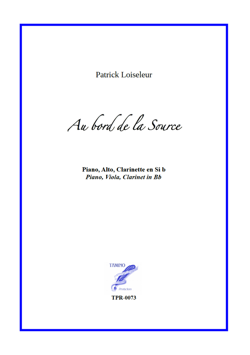 Au Bord De La Source, for Clarinet, Viola and Piano (Loiseleur)