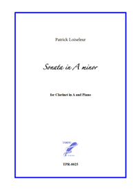 Sonata in A minor for clarinet and piano (Loiseleur) Sonata in A minor for clarinet and piano (Loiseleur)