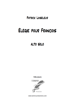 Elegy for Solo Viola (Loiseleur) Elegy for Solo Viola (Loiseleur)