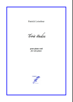 Three Etudes for Solo Piano (Loiseleur)