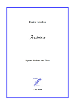 Jouissance for Soprano, Baritone, and Piano (Loiseleur/Villedieu)
