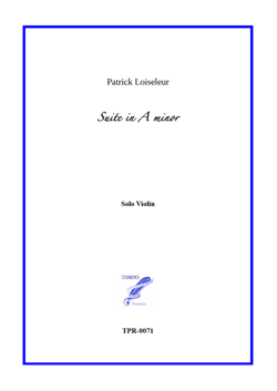 Suite in A minor for Solo Violin (Loiseleur)