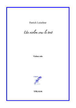 Un Violon Sous Le Toit - A Violin Under The Roof (Loiseleur)
