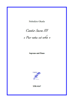 Cantio Sacra III for Soprano and Piano (Okada)