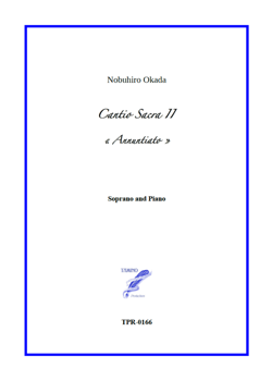Cantio Sacra II for Soprano and Piano (Okada)