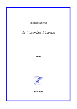 In memoriam Messiaen for Solo Piano (Sebaoun)